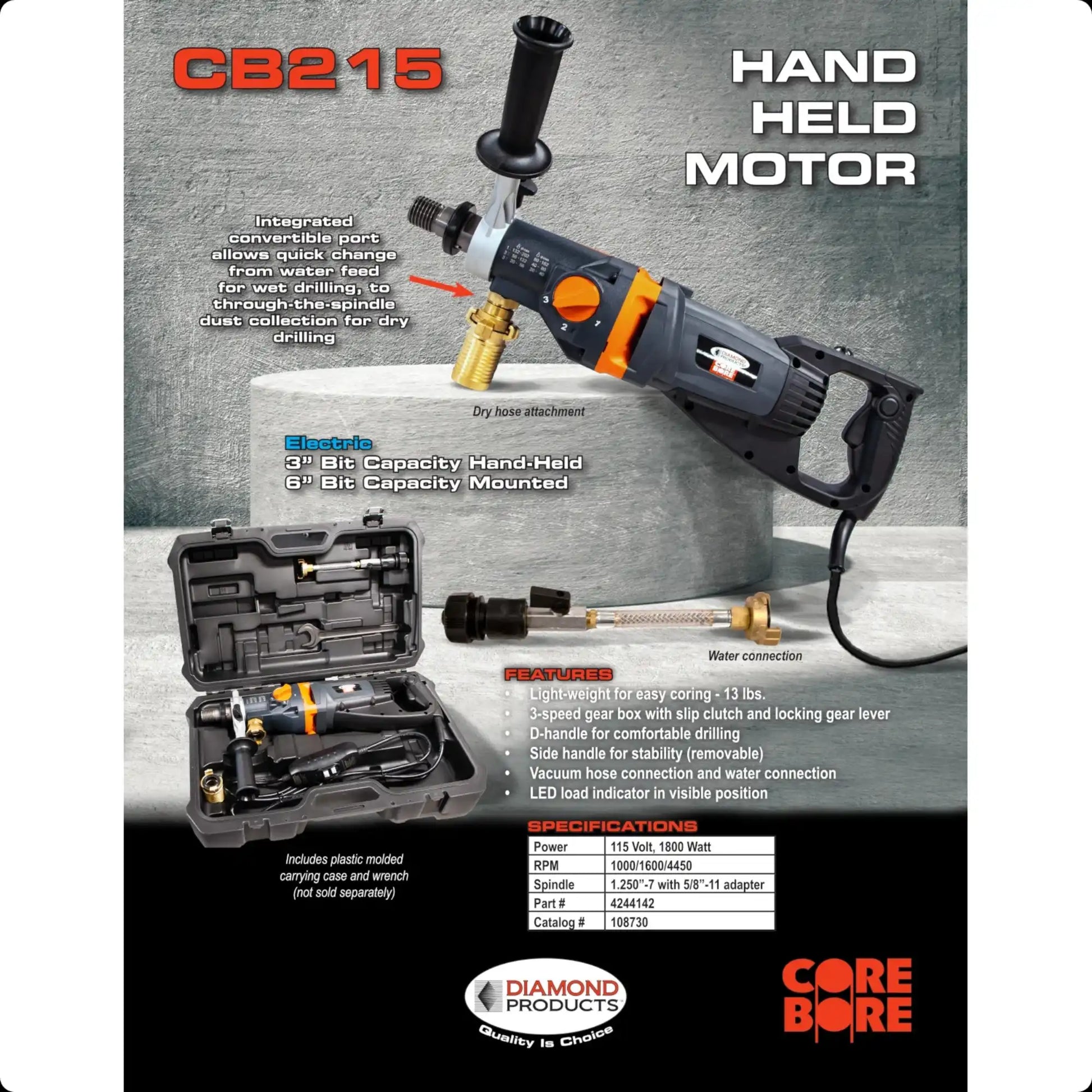 Core Bore Drill CB215  3"-6" - 15 AMP|1PH|115V - Hand-Held