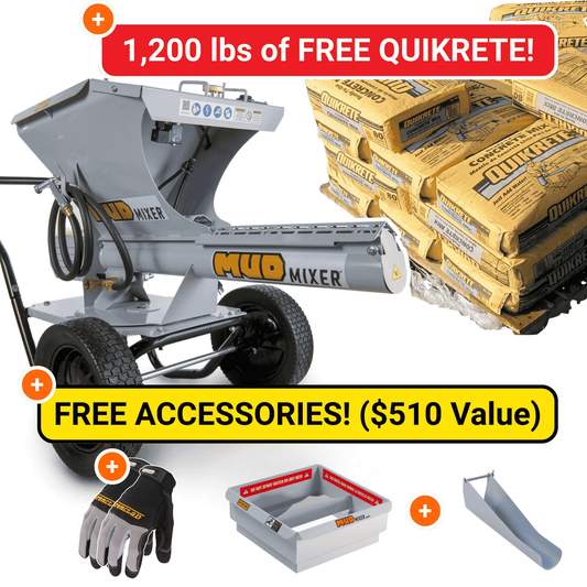MudMixer Evolution Pro Bundle + 1,200 lbs FREE Quikrete!