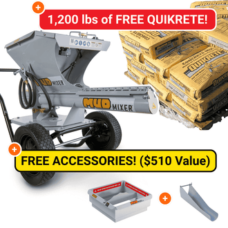 MudMixer Evolution Pro Bundle with 1,200 lbs FREE Quikrete!