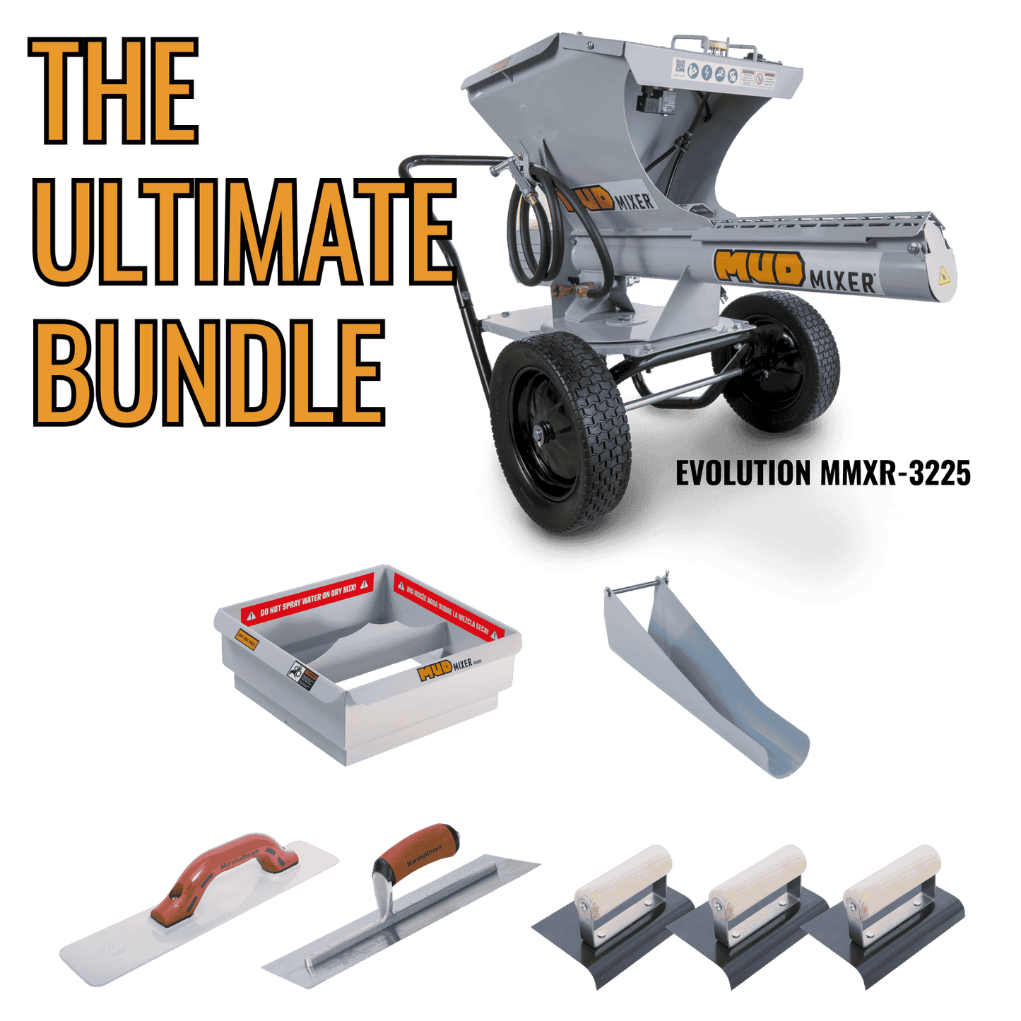 The Ultimate MudMixer Evolution 3225 Bundle - Save $1,009 - Pay No Tax*, Free Shipping