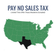 Pay No Sales Tax